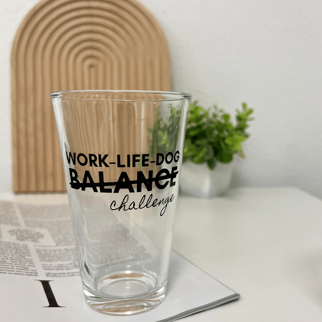 Trinkglas "Work-Life-Dog Challenge"