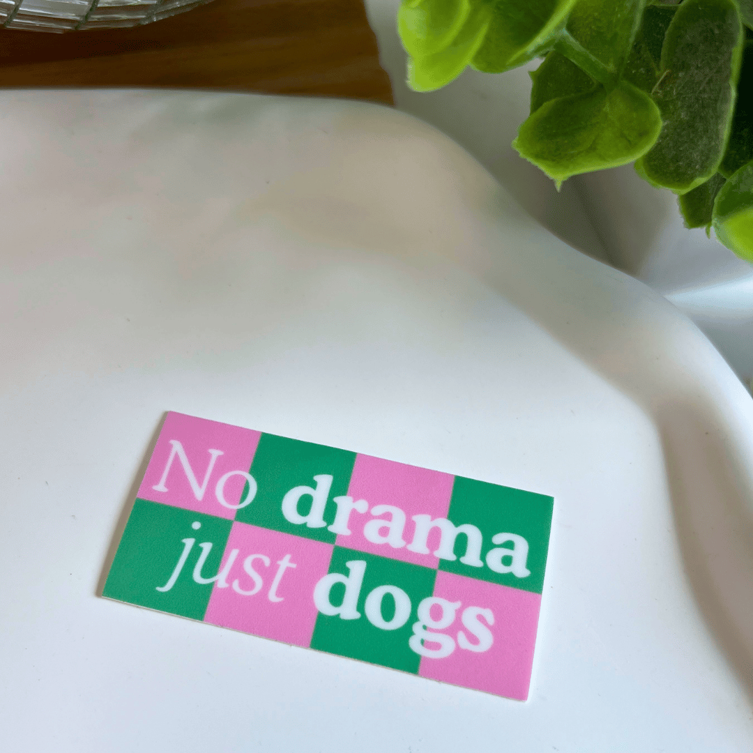 Sticker "No drama just dogs"