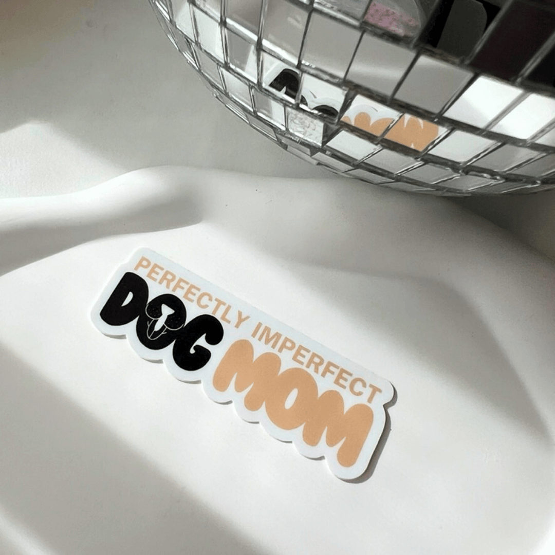 Sticker "Perfectly Imperfect Dog Mom" Beige