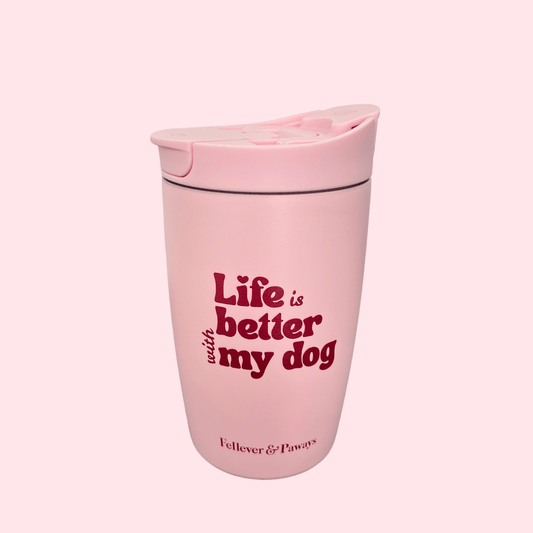 Thermobecher "Life is better with my dog" rosa