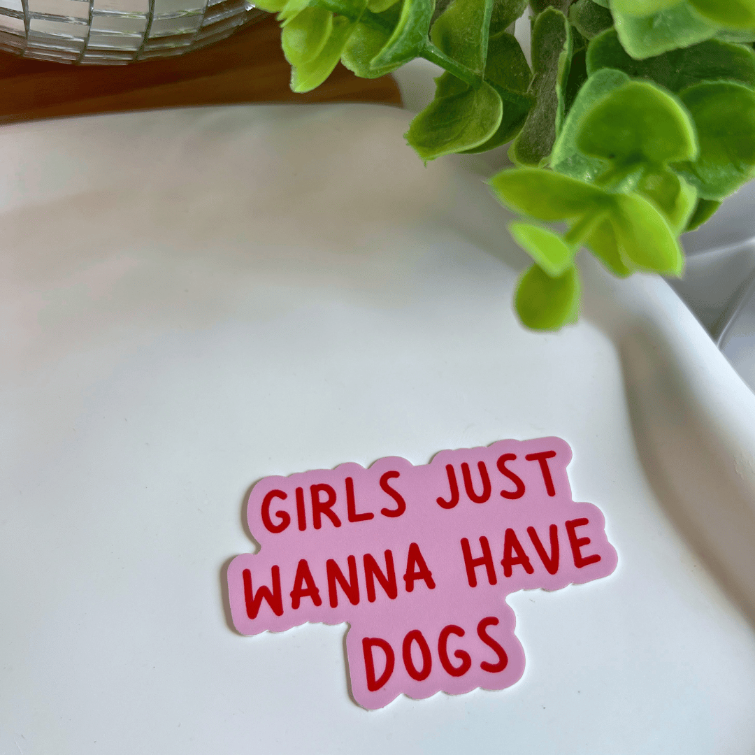 Sticker "Girls just wanna have dogs"